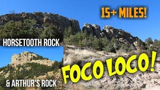 FoCo Loco - Arthur's Rock & Horsetooth Rock