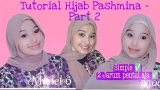 Tutorial Hijab Pashmina Kekinian - Part 2