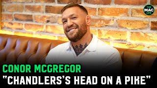 Conor McGregor on Michael Chandler: "I'm cold in the soul for this man" | BMF, 155 or 170?