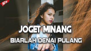 JOGET MINANG - BIARLAH DENAI PULANG || Lagu Acara Remix ( Arjhun Kantiper )