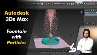 Autodesk 3Ds Max | Fountain with Particles Systems