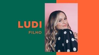 LUDI - Filho (Clipe Oficial)