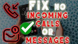 How to fix no incoming calls or messages on any android