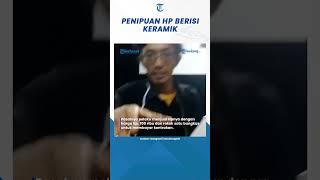 Viral Modus Penipuan Jual HP Dibuka Hanya Berisi Keramik #shorts