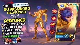 NEW!! Script Skin Valir Saint Seiya Leo Ikki No Password Full Effect & Voice | Latest Patch