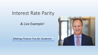 Interest Rate Parity Made Easy!