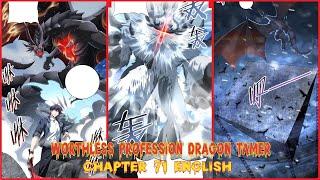 WORTHLESS PROFESSION DRAGON TAMER CHAPTER 71 ENGLISH