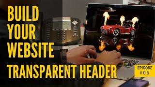 Transparent header and menu in Beaver Builder. How To Make A Website [ BB #06 ]