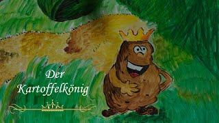 Der Kartoffelkönig | nach deutschem Volksmärchen ab 3,5 Jahren