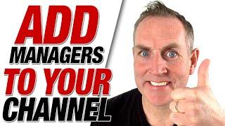 How To Add YouTube Managers - Add Admin Manager To A YouTube Channel 2019