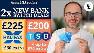 BANK SWITCH: Halifax £225 & TSB £200 (August 2023 update)