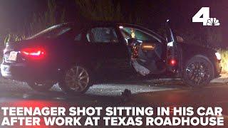 Teenager shot twice sitting in his car after work at Texas Road House