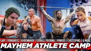 MAYHEM ATHLETE OPEN PREP CAMP // KHRENNIKOV | FRONING | CARY | POWERS | CHRISTOPHEL | GUESTS