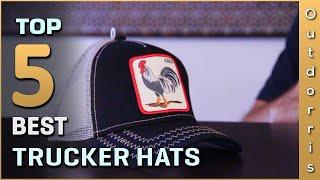 Top 5 Best Trucker Hats Review in 2023