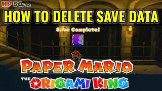 How to Delete Save file in Paper Mario: The Origami King Nintendo Switch