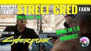 Cyberpunk 2077 Best Mid Level Street Cred & XP Farm! LvL 20-30 Additional Money Glitch!!! Patch 1.6