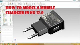 HOW TO MODEL A SMARTPHONE CHARGER|| SIEMENS NX TUTORIAL|| CAD/CAM TUTORIALS||