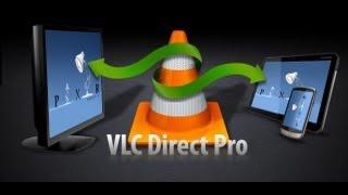 VLC Direct PRO For Android App Review