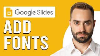 How To Add Fonts To Google Slides (How To Import Fonts To Google Slides)