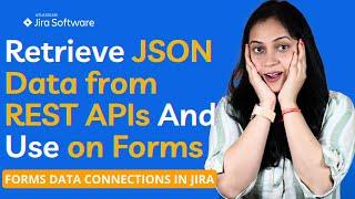 Use Data Connections in Your Jira Forms | Jira Admin Tutorial For Beginners