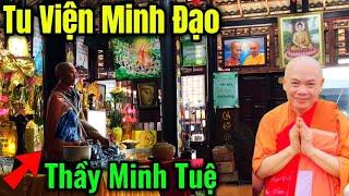 Những Hình Ảnh Mới Nhất Tại Tu Viện Minh Đạo.Ngập Tràn Hình Ảnh Của Thầy Thích Minh Tuệ #ChợViệtTV