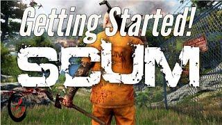 How to get Started on Scum | Scum 2022