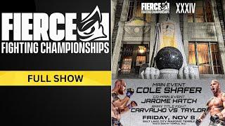 FULL SHOW | FIERCE FC 34