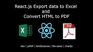 React.js export data to Excel and convert HTML (Charts) to PDF