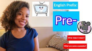 English Prefix |  PRE- | Learn English