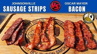 Johnsonville Sausage Strips vs Oscar Mayer Bacon