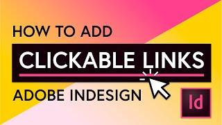 Creating hyperlinks in InDesign - Adobe InDesign Tutorial