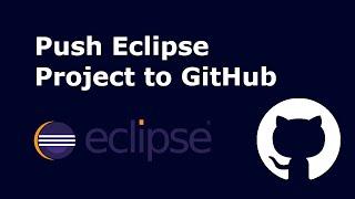 How to push Eclipse Project to GitHub | Share Eclipse Project to GitHub