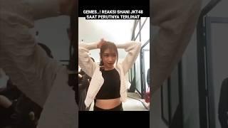 Reaksi shani jkt48 pas bajunya keliatan perut | JKT48 CHRISTY GRACIA ZEE GREESEL GRACIE #jkt48