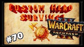 Warcraft 3 | Custom | Custom Hero Survival Reforged #70