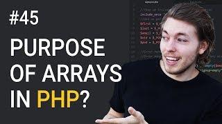 45: What are arrays used for in PHP - PHP tutorial