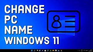 How to Change Your Computer Name In Windows 11 | Change PC name