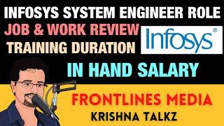 Infosys System Engineer Role Job Review || In Hand Salary || Work Culture || Krishna Talkz