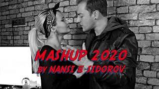 NANSI & SIDOROV | МЭШАПЕРЫ | СОБРАЛИ В ОДНОМ ВИДЕО 32 ТОП-ТРЕКА 2020 ГОДА