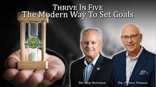 Thrive In Five: The Modern Way To Set Goals: The Masters Circle Global