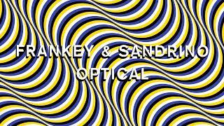 Frankey & Sandrino - Optical