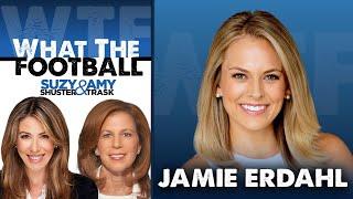 What the Football with Suzy Shuster & Amy Trask – S2E14 GMFB’s Jamie Erdahl on Bills, Vikings & More