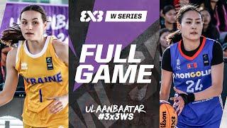 Mongolia  vs Ukraine  | Full Final Game | FIBA 3x3 Women's Series Ulaanbaatar Stop 2024