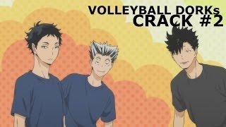 Volleyball Dorks CRACK 2.0 [feat. Benz]