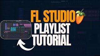 FL Studio Playlist Tutorial (very easy)