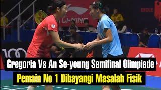 Gregoria Mariska Vs An Se Young !! Semifinal Olimpiade di bayangi Masalah Fisik Unggulan 1