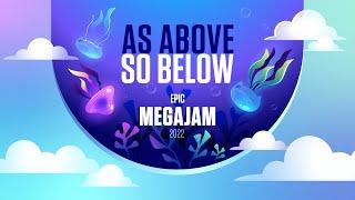 Epic Mega Jam 2022 - as above so below - Dev & Chill