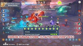 Exercise Surging Storm : 5.2 Auto Chess Event Day 2 Perfect 10 Round Win | 3000 Score Unlock