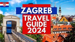 10 Incredible Zagreb Attractions for 2024 You Need to See - Croatia Travel Guide