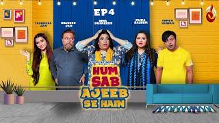 Hum Sab Ajeeb Se Hain | Season 2 | Episode 04 | Aaj Entertainment