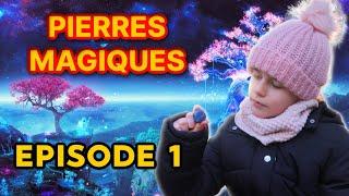 PIERRES MAGIQUES : ---épisode1--- OCEANE FAIT DISPARAITRE SA SOEUR